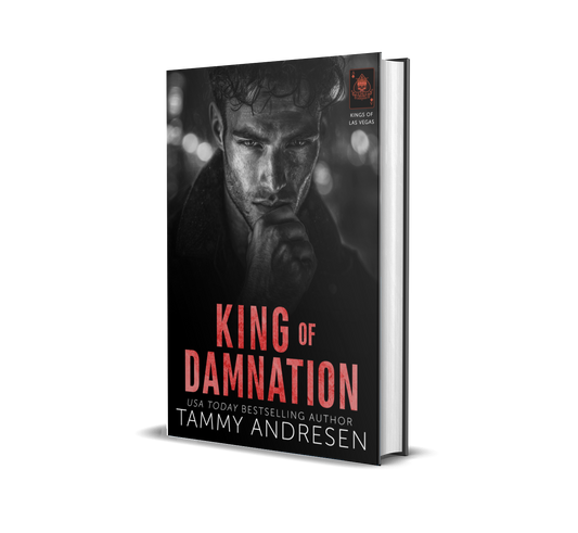 King of Damnation: Dark, Steamy, Billionaire Romance (Kings of Las Vegas Book 5)