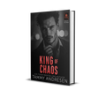 King of Chaos: Dark, Steamy, Billionaire Romance (Kings of Las Vegas Book 6)