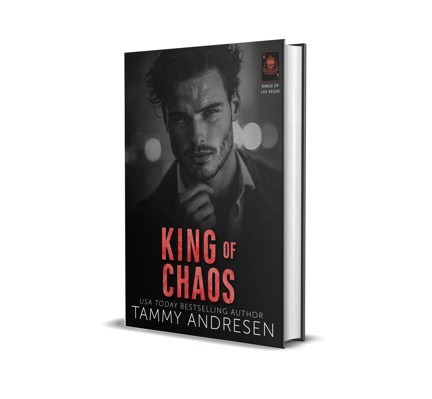 King of Chaos: Dark, Steamy, Billionaire Romance (Kings of Las Vegas Book 6)